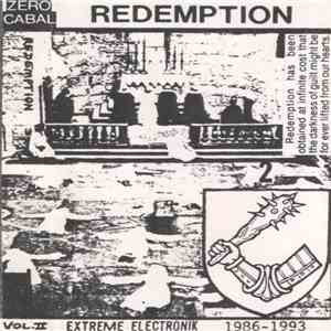 Various - Redemption Vol. II Extreme Electronik 1986-1993