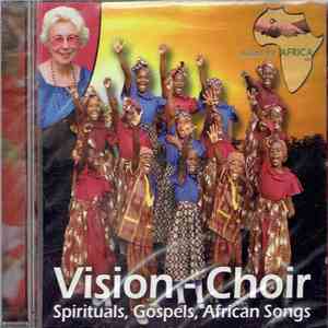 Vision-Choir - Spirituals, Gospels, African Songs