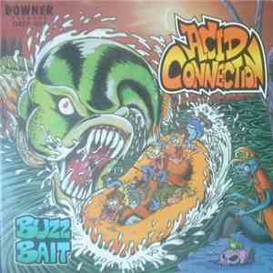 Acid Connection  - Buzz Bait