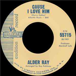Alder Ray - Cause I Love Him