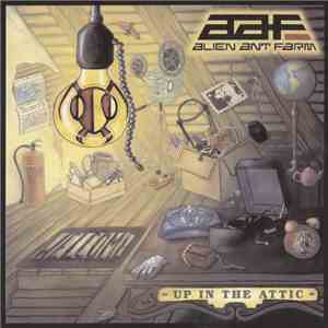 Alien Ant Farm - Up In The Attic / BUSted: The Definitive DVD