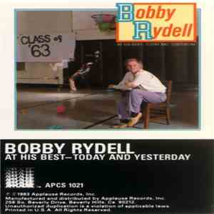 Bobby Rydell - At His Best - Today And Yesterday
