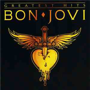 Bon Jovi - Greatest Hits