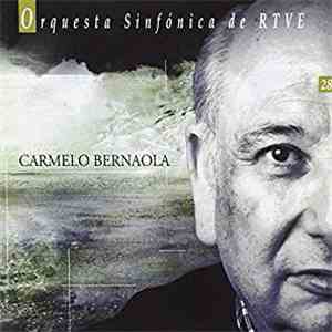 Carmelo Bernaola, Orquesta Sinfónica de RTVE - Carmelo Bernaola