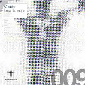 Crispin - Less Is More