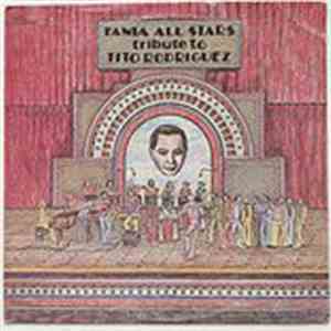 Fania All Stars - Tribute To Tito Rodriguez