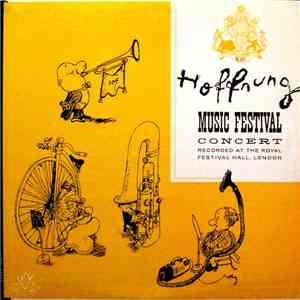 Gerard Hoffnung - The Hoffnung Music Festival Concert