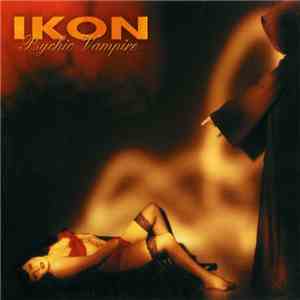 Ikon  - Psychic Vampire