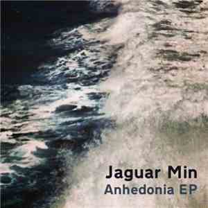 Jaguar Min - Anhedonia E.P