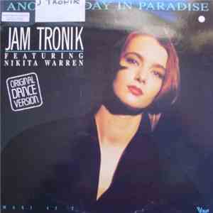 Jam Tronik Featuring Nikita Warren  - Another Day In Paradise