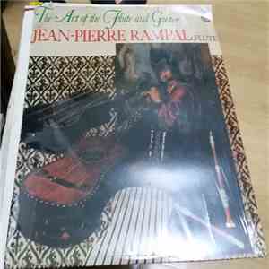 Jean-Pierre Rampal, René Bartoli - The Art Of The Flute And Guitar