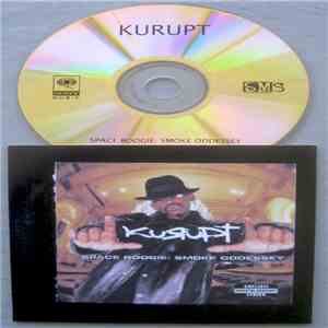 Kurupt - Space Boogie: Smoke Oddessey