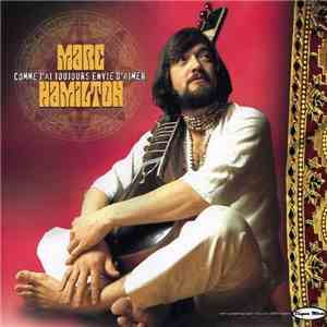Marc Hamilton - Comme J' Ai Toujours Envie