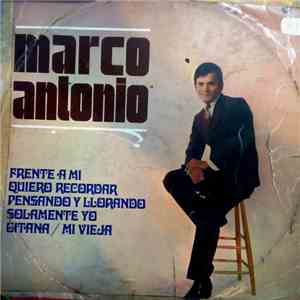 Marco Antonio - Marco Antonio
