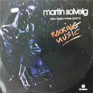 Martin Solveig - Rocking Music (Joey Negro Mixes)