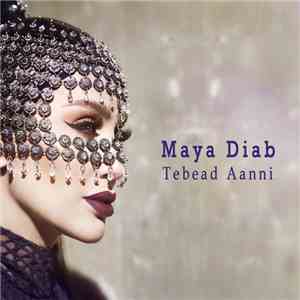 Maya Diab - Tebead Aanni
