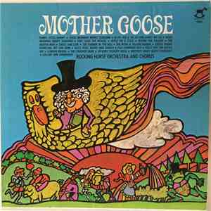 Rocking Horse Players And Orchestra -  Mother Goose