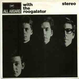 Roogalator - All Aboard