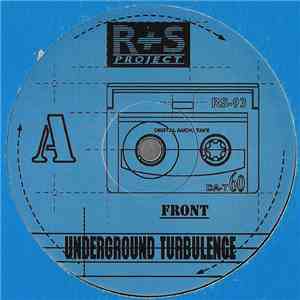 R+S Project - Underground Turbulence