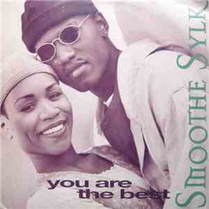 Smoothe Sylk - You Are The Best