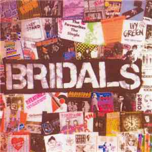 The Bridals - 1st Demo