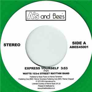 The Watts 103rd St. Rhythm Band, The Meters - Express Yourself / Just Kisse ...