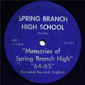 Unknown Artist - Memories Of Spring Branch High 64-65