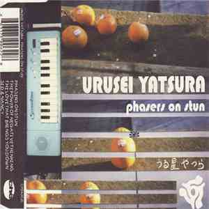 Urusei Yatsura - Phasers On Stun