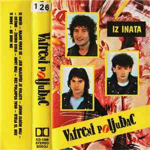 Vatreni Poljubac - Iz Inata
