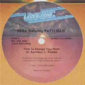 Vera  Featuring Patti Masi - Time To Change Your Heart / King Of Castles