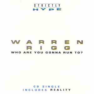 Warren Rigg - Who Are You Gonna Run To?