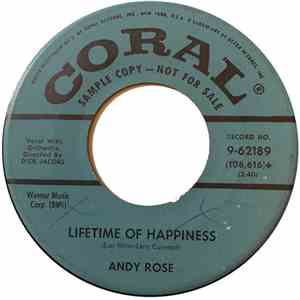 Andy Rose  - Lifetime Of Happiness / Undecided