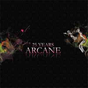 Arcane - 25 Years