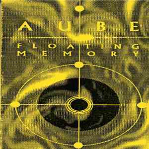 Aube / Napalmed - Floating Memory / Untitled