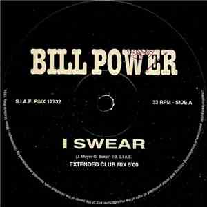 Bill Power - I Swear