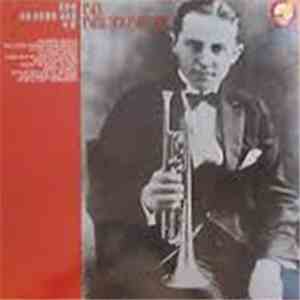 Bix Beiderbecke - The Golden Age Of Bix Beiderbecke