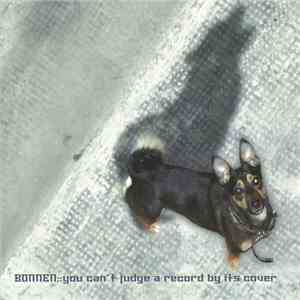 Bonnen - You Can't Judge A Record By Its Cover