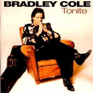 Bradley Cole - Tonite