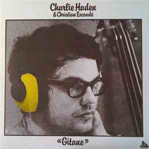 Charlie Haden & Christian Escoudé - Gitane
