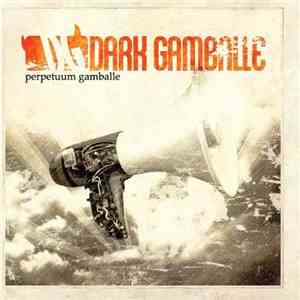 Dark Gamballe - Perpetuum Gamballe