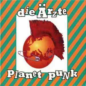 Die Ärzte - Planet Punk