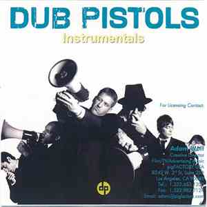 Dub Pistols - Instrumentals