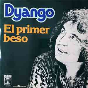 Dyango - El Primer Beso