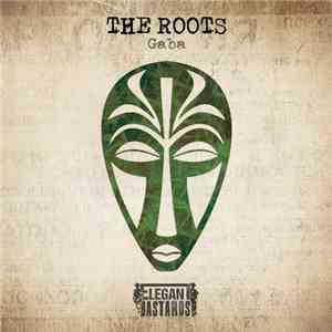Gaba  - The Roots