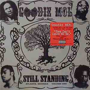 Goodie Mob - Still Standing