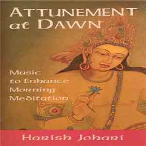 Harish Johari - Attunement At Dawn