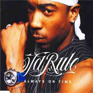 Ja Rule Feat. Ashanti - Always On Time