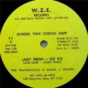 Lady Fresh  & Ice Ice - School Time Zodiac Rapp