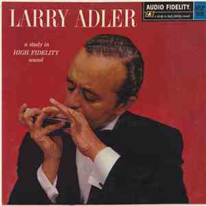 Larry Adler - Harmonica Virtuoso With Piano, Trumpet, Bass, Guitar And Drum ...
