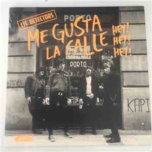 Lie Detectors - Me Gusta la Calle Hey! Hey! Hey!